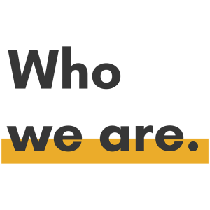 Meet us who we are Meet us who we are